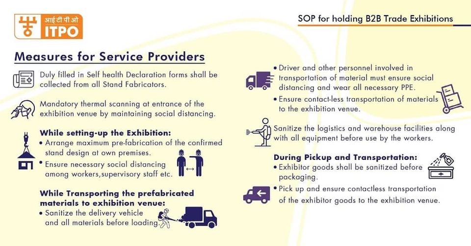 'SOP' for Service Providers to be followed for  upcoming B2B events to prevent the spread of COVID-19.
#WeSupportExhibitions
#ExhibitionsBuildEconomies