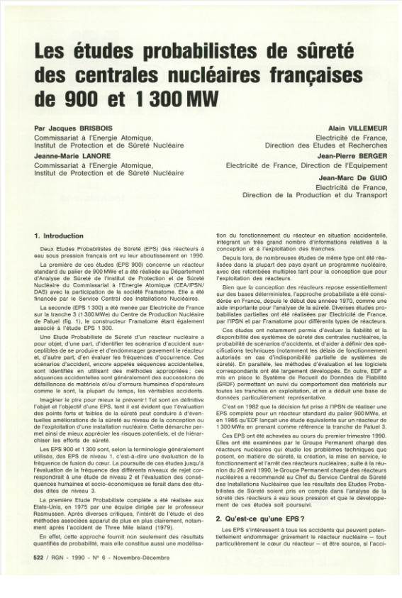 49/ Revenons au nucléaire et avançons dans notre histoire : Dans les 1990, en France et à l’international, les études sur les accidents nucléaires et notamment les études probabilistes de sûreté (EPS) se développent.