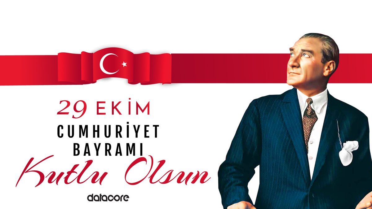 Cumhuriyetimizin kurucusu Gazi Mustafa Kemal Atatürk başta olmak üzere silah arkadaşlarını ve aziz şehitlerimizi rahmetle, kahraman gazilerimizi minnet ve şükranla anıyor; Datacore ailesi olarak tüm milletimizin Cumhuriyet Bayramını kutluyoruz.