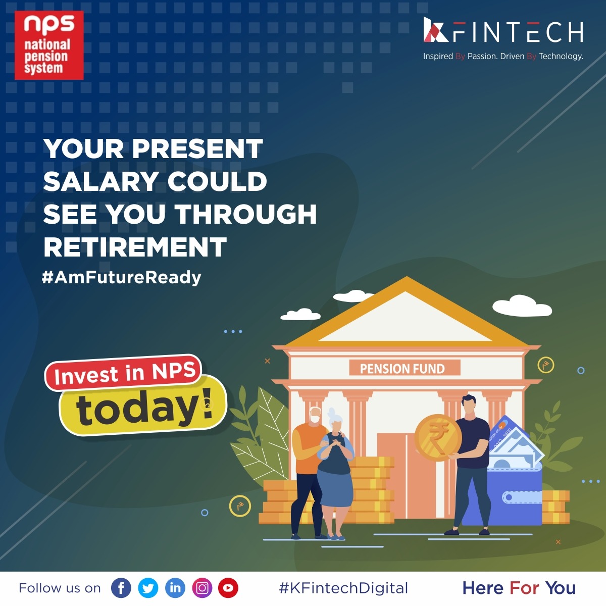 weKFintech's tweet photo. Stay financially independent post-retirement by setting up your NPS fund. Make your contributions today to secure a steady flow of income in the future. 

To know more visit: https://t.co/JEOaU9Bp7N

#KFintechDigital #AmFutureReady #NPS #NationalPensionSystem #savings #Pension https://t.co/PUMtV0caAz