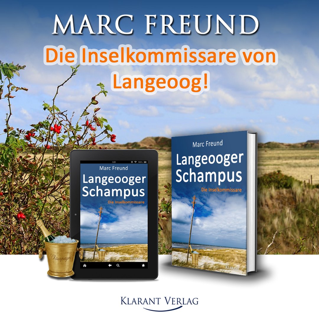Klarant_Verlag's tweet photo. Im neuen #Ostfrieslandkrimi #LangeoogerSchampus von #MarcFreund spielt das #Inselwäldchen eine Rolle sowie die #Dünenlandschaft von #Langeoog. Die neuen dynamischen #Inselkommissare bekommen es mit einem erschreckenden Mordfall zu tun! https://t.co/uvPakfhBec
#Klarant #Lesen https://t.co/BJdmn2inYc