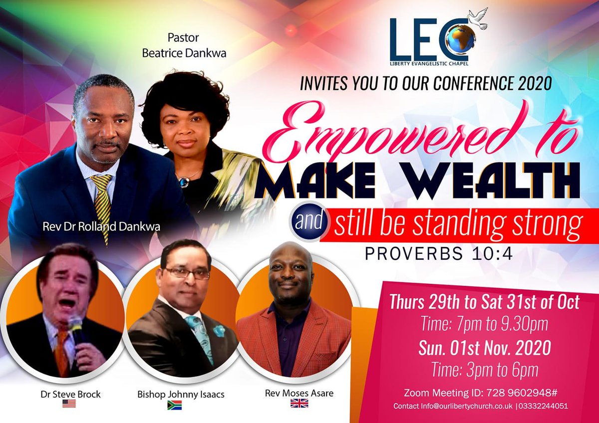LibertyChurch3's tweet photo. You can't afford to miss this conference, Empowered to make wealth. Join us at 7:00PM - 9:30PM tonight live on facebook and zoom. https://t.co/2HWesuRMRD