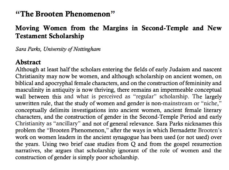 This is further evidence of the Brooten Phenomenon, coined by  @DrSaraParks, which illustrates the politics of citation and the ways in which scholarship by and about women remain in the margins of scholarship. /3