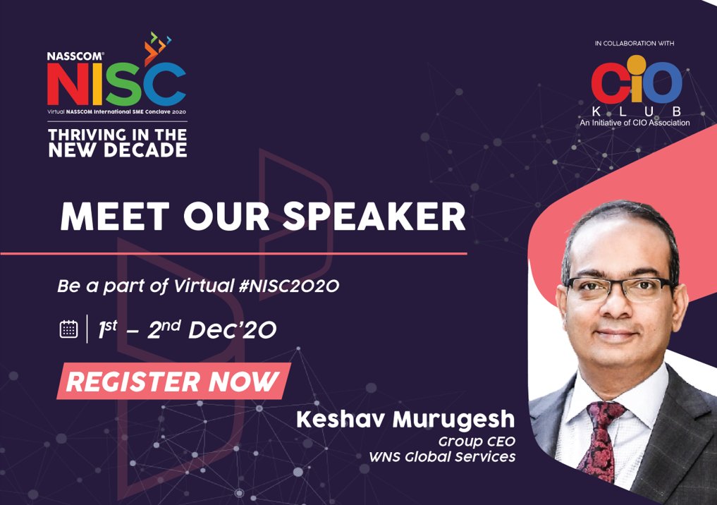 nasscomSME's tweet photo. Featuring our eminent speaker @keshav_murugesh, Group CEO, @wnsholdings at #NISC2020, a must-attend conference for IT SMEs.
To hear him live, register now: https://t.co/8SUMbOdBQn
#NASSCOM #SMEs #India #VirtualConference #SMEConnect #nasscomNISC https://t.co/Otr7kfELo6