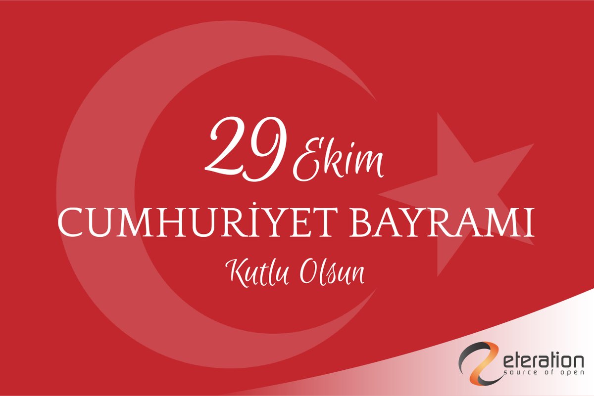 eteration's tweet photo. 29 Ekim Cumhuriyet Bayramımız Kutlu Olsun! https://t.co/ud1Ho3pn0E