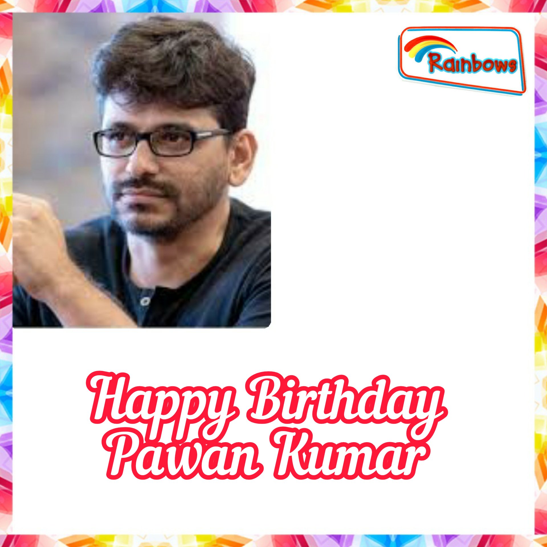 Happy Birthday Pawan Kumar  