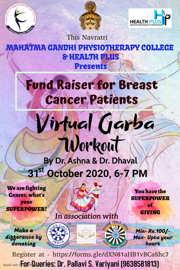 Mahatma Gandhi Physiotherapy College &amp; Health Plus presents FUNDRAISER FOR BREAST CANCER PATIENTS by organizing a VIRTUAL GARBA WORKOUT on 31st october 2020. 
Kindly register for the event here : forms.gle/S3yx3LCUypPrRf…
Donate here:ketto.org/supportfundrai…