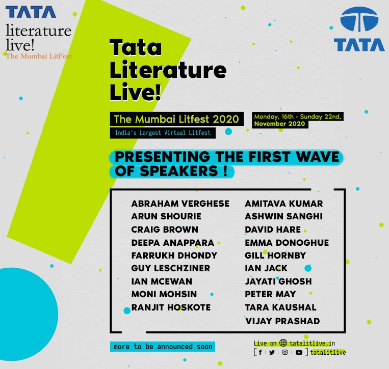 litlivefest's tweet photo. We're elated to announce the 1st wave of participants for our Tata Literature Live! Mumbai Litfest.
150+ Indian &amp; International writers, poets &amp; intellectuals. Virtual Festival. Real Books. 16-22 Nov

Panel Discussions, Workshops +more; live on our website &amp; social media channels https://t.co/QyEHWtB2D7