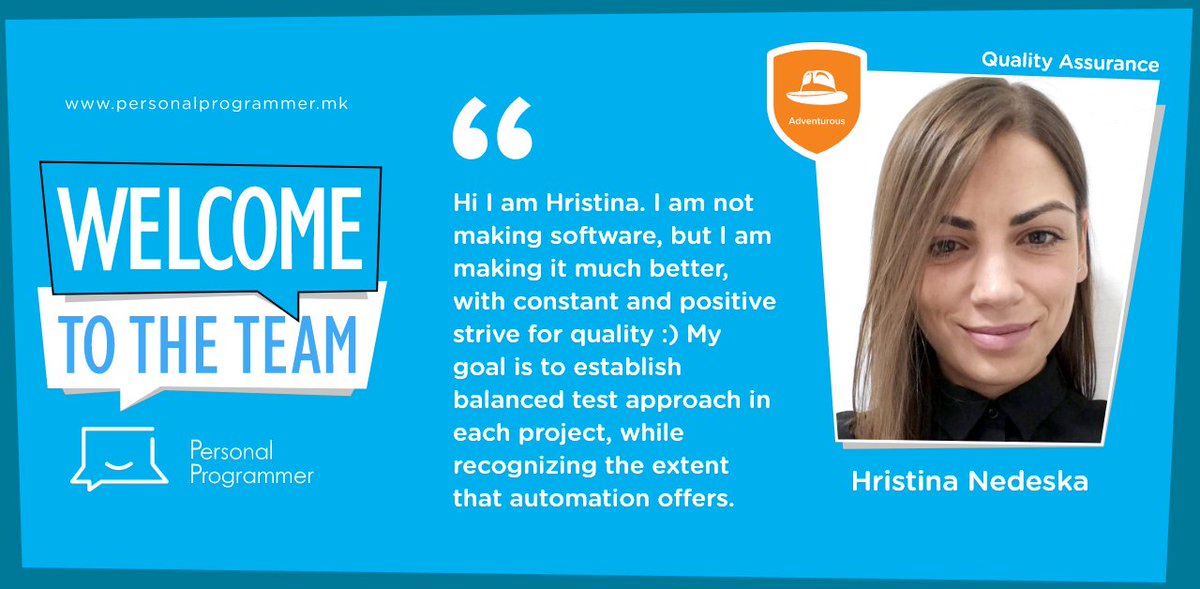 Enjoy your adventure in a great team. Welcome Hristina!
#adventurous #personalprogrammer #welcome