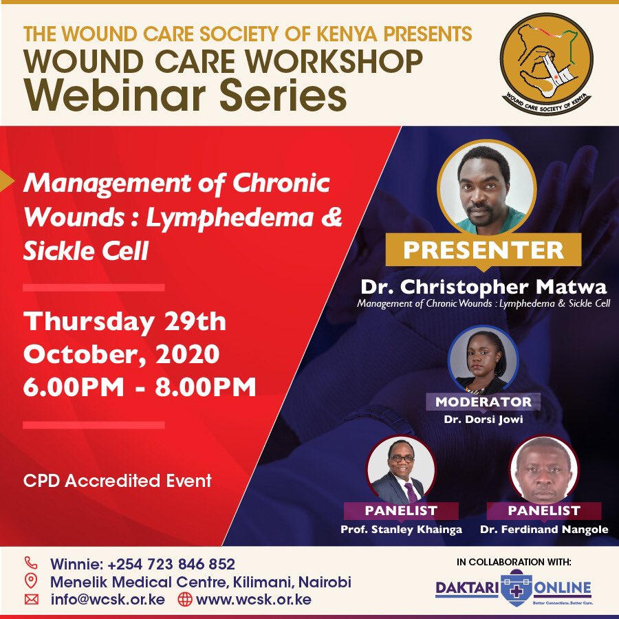 DaktariOnline's tweet photo. Join us for the ninth session of the continuing Wound Care Workshop Webinar Series, hosted by Wound Care Society of Kenya in collaboration with Daktari Online.

Today: 29th October 2020 from 6:00 pm EAT

Register ➡️ https://t.co/wZCpNK4lXH

CPD points will be awarded. 

#WCSK https://t.co/Dcqr2uMas3