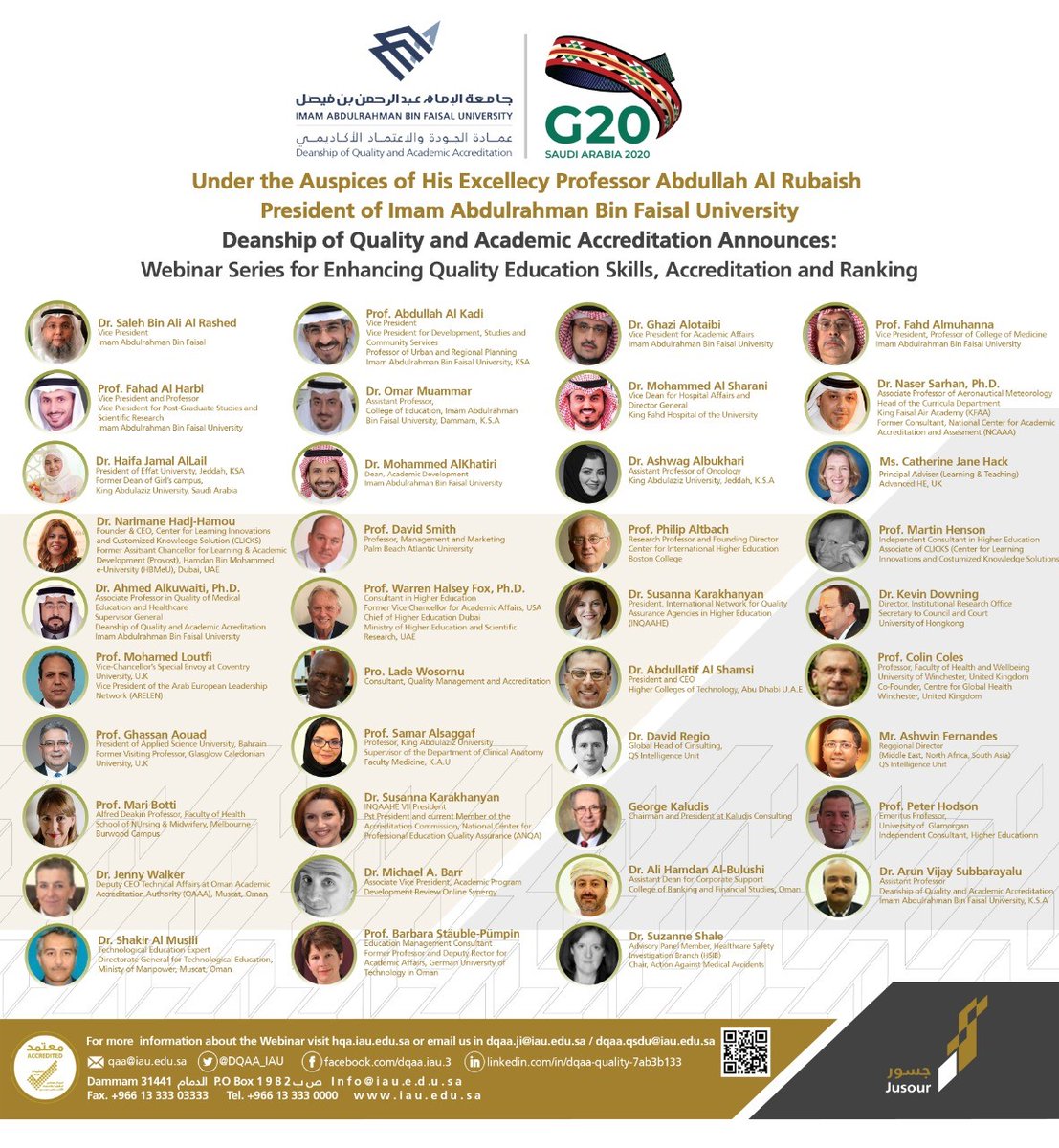 DQAA_IAU's tweet photo. Deanship of Quality and Academic Accreditation Announces: 
Webinar Series for Enhancing Quality Education Skills, Accreditation and Ranking. 

For more information please visit:
https://t.co/b2nQk92vOm or email us dqaa.ji@iau.edu.sa 

#academic #IAU #quality #dqaa #accreditation https://t.co/XWXQZzqGCM