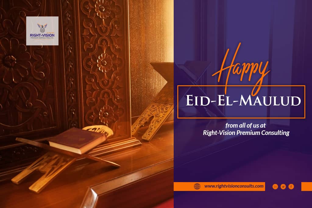 PremiumRight's tweet photo. Happy Eid El Maulud to our Muslim brothers and sisters.

#EidElMaulud
#RightVisionConsults https://t.co/wzZU5ReiT1