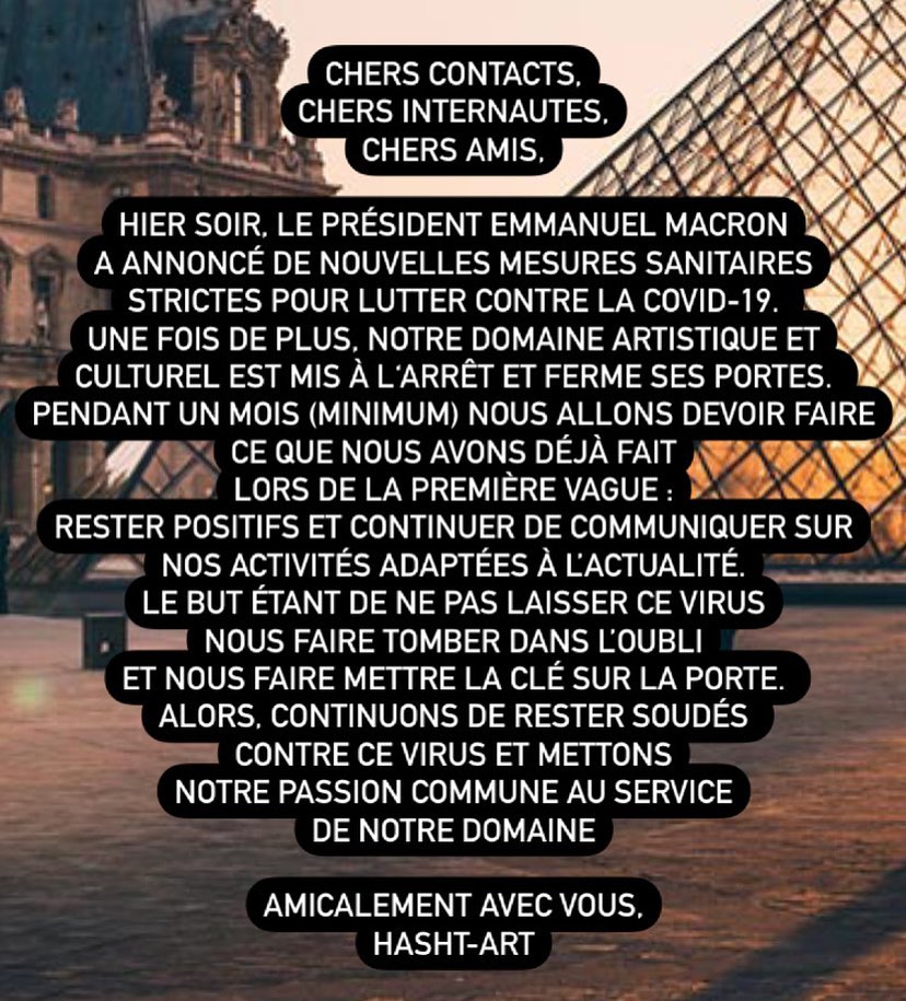 HASHT_ART's tweet photo. Hier soir, le #PresidentdelaRepublique Emmanuel #Macron  a annoncé de nouvelles mesures sanitaires pour lutter contre la #covid19. HASHT-ART reste disponible pendant le #confinement pour ses clients et contacts, pour toute question et conseil. Prenez soin de vous ! 😷 https://t.co/PipjxbCnns