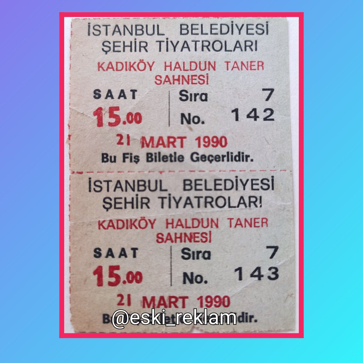 eski_reklam's tweet photo. İSTANBUL BELEDİYESİ ŞEHİR TİYATROLARI
21 Mart 1990 Kadıköy Haldun Taner Sahnesi Bilet Fişi. 
2 kişilik.
"Bu fiş biletle geçerlidir."
#1990 #kadıköyhalduntanersahnesi #istanbulbelediyesişehirtiyatroları #biletfişi #tiyatro #tiyatrobileti
https://t.co/VGdGsYZdJB https://t.co/TjGpByhqQf