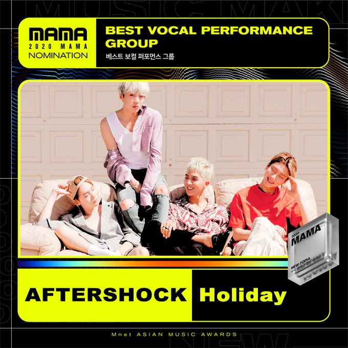 AFTERSHOCKkr's tweet photo. 𝐀𝐅𝐓𝐄𝐑𝕾𝐇𝐎𝐂𝐊 RECIEVE NOMINATIONS IN TWO CATEGORIES FOR THE 𝐌𝐍𝐄𝐓 𝐀𝐒𝐈𝐀𝐍 𝐌𝐔𝐒𝐈𝐂 𝐀𝐖𝐀𝐑𝐃𝐒, INCLUDING 𝐁𝐄𝐒𝐓 𝐍𝐄𝐖 𝐌𝐀𝐋𝐄 𝐀𝐑𝐓𝐈𝐒𝐓 AND A NOMINATION FOR 𝐁𝐄𝐒𝐓 𝐕𝐎𝐂𝐀𝐋 𝐏𝐄𝐑𝐅𝐎𝐑𝐌𝐀𝐍𝐂𝐄 𝐆𝐑𝐎𝐔𝐏 FOR THEIR HIT SONG 𝐇𝐎𝐋𝐈𝐃𝐀𝐘! https://t.co/lpiIaHDNwb
