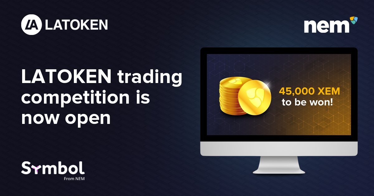 To celebrate @latokens' support for #Symbol #Opt-in, #NEM is excited to announce a trading competition starting today, 29 Oct 12:00 UTC. Top 25 winners net buying volume will share a prize of 45,000 #XEM. Contest runs until 12 Nov 12:00 UTC.
#NEMTraders
https://t.co/AoG3monKm6 https://t.co/4lJFXOEWux