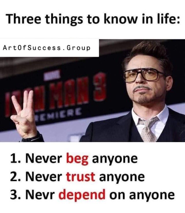 ArtsOfSuccess's tweet image. #NeverBeg #NeverTrust #NeverDepend