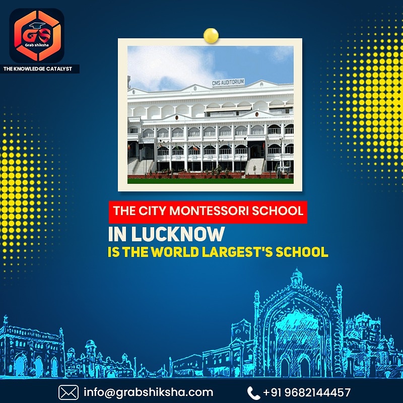 GrabShiksha's tweet photo. Did you know that the City Montessori School in Lucknow, India, is the largest school in the world in terms of number of students, with more than 32,000 students? #DidYouKnow https://t.co/pym1djaqPT