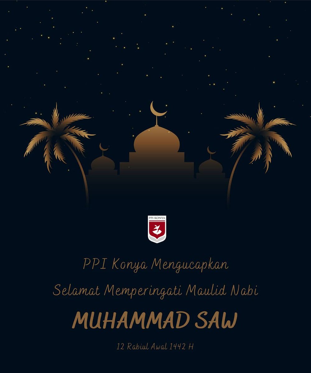 PPIKonya's tweet photo. Selamat Memperingati Maulid Nabi Muhammad SAW🙏 https://t.co/pkUxHi6HXi