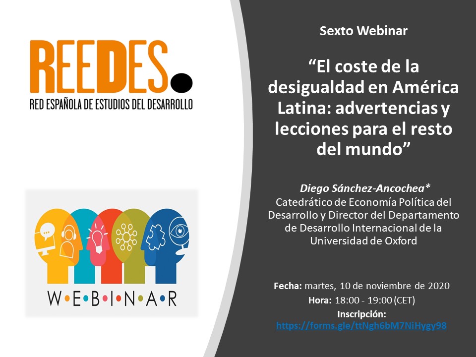 infoREEDES's tweet photo. ✅ VI Webinar de REEDES: "El coste de la #desigualdad en #América_Latina", con @dsanco (Universidad de Oxford)
🗓 10 de noviembre (18:00-19:00h. CET)
☑️ Inscripción gratuita a través del siguiente enlace: https://t.co/gxUFHnwN4P
👉 Mas info: https://t.co/hpq0HeCku2 https://t.co/vYSpazbMNk