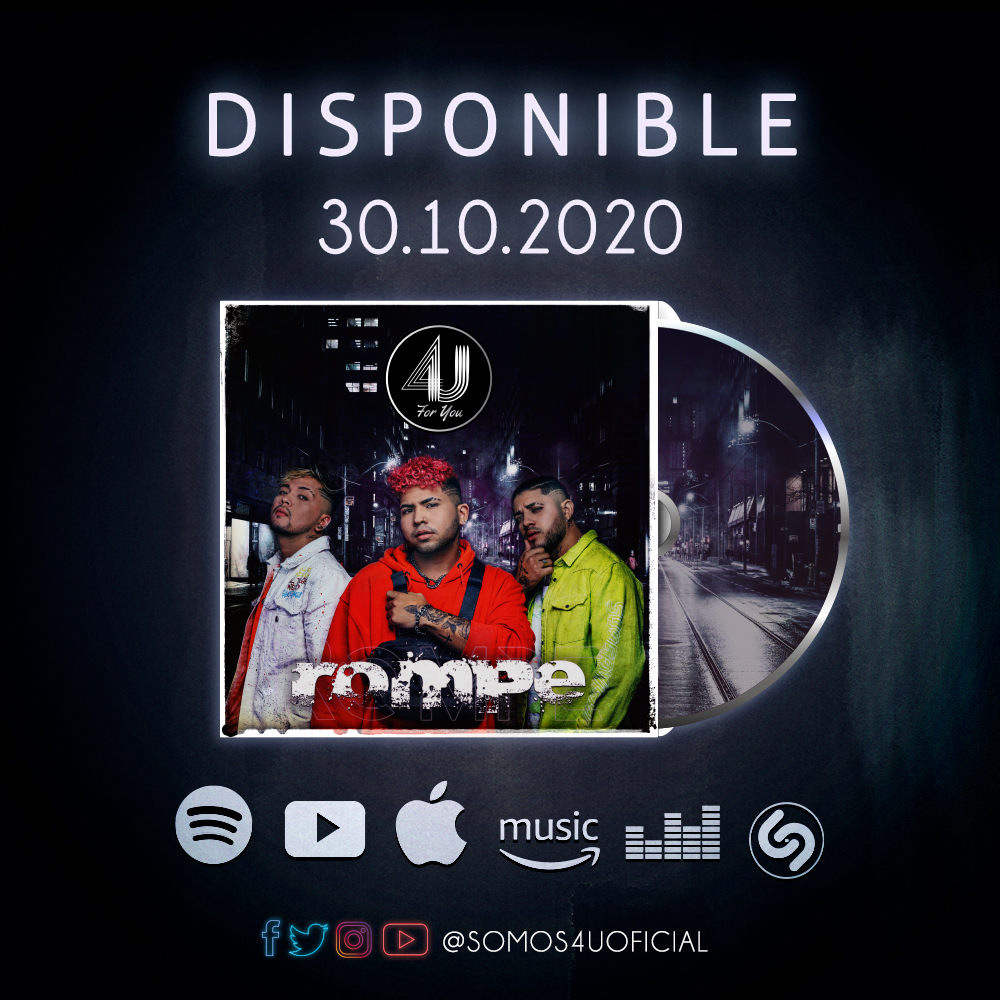 ⏰ 30/10/20 💣
🔥🔥 ROMPE 🔥🔥
Estreno oficial nuevo tema y videoclip, mañana viernes 30 de octubre
Suscríbete a nuestro canal de YouTube #Somos4UOficial ✅🛎🔥
ROMPE estará disponible en todas las plataformas digitales desde el 30 octubre.