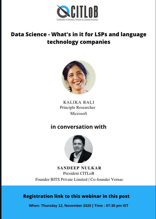 What is data science? How are AI, ML & NLP relevant to Language Service Providers and to language technology companies? Get a lowdown about all this & more as CITLoB's President, @amonkwithamerc chats with @Microsoft 's Principal Researcher &  NLP expert @kalikabali
@CITLoB_India