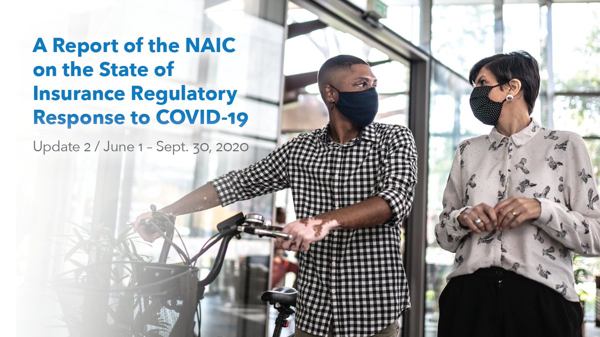 naic's tweet image. NEWS RELEASE:  NAIC Updates Its State Insurance Regulatory Response to COVID-19.  The report highlights key insurance regulatory actions taken regarding the pandemic from June – September.  content.naic.org/article/news_r…