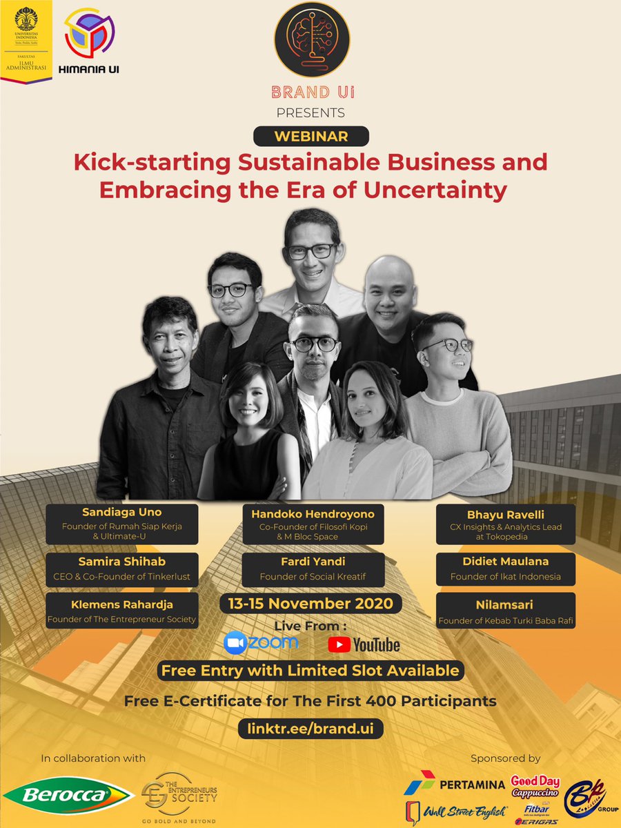 himaniafiaui's tweet image. BRAND UI 2020 by HIMANIA UI presents our very first webinar through this year’s grand theme ‘Kick-starting Sustainable Business and Embracing the Era of Uncertainty’. 

Free for all, register through linktr.ee/brand.ui

#KolaborasiCariSolusi
#ConstantlyInnovating