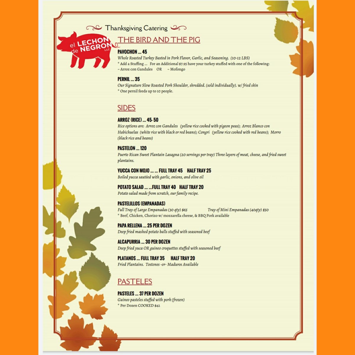 Thanksgiving will be here before you know! 🦃🍗🥧🍮🌻
Do NOT WAIT to get your order in, slots fill up quick!
.
Call 9085776229 to place your order and for more info.
Let the season BEGIN!
.
Also... el Lechon de Negron in union will be closed November 27th for black Friday. Thanks