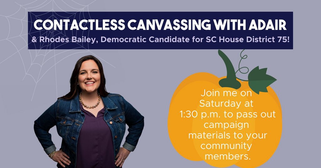 Join @Adair4Congress & @RhodesBailey, Democratic  candidate for SC House District 75 for Contactless Canvassing. Drop off campaign literature at the doors of voters. No door knocking will be involved. 👟

Wear a mask and bring a friend!

Join in here: l8r.it/a1sb