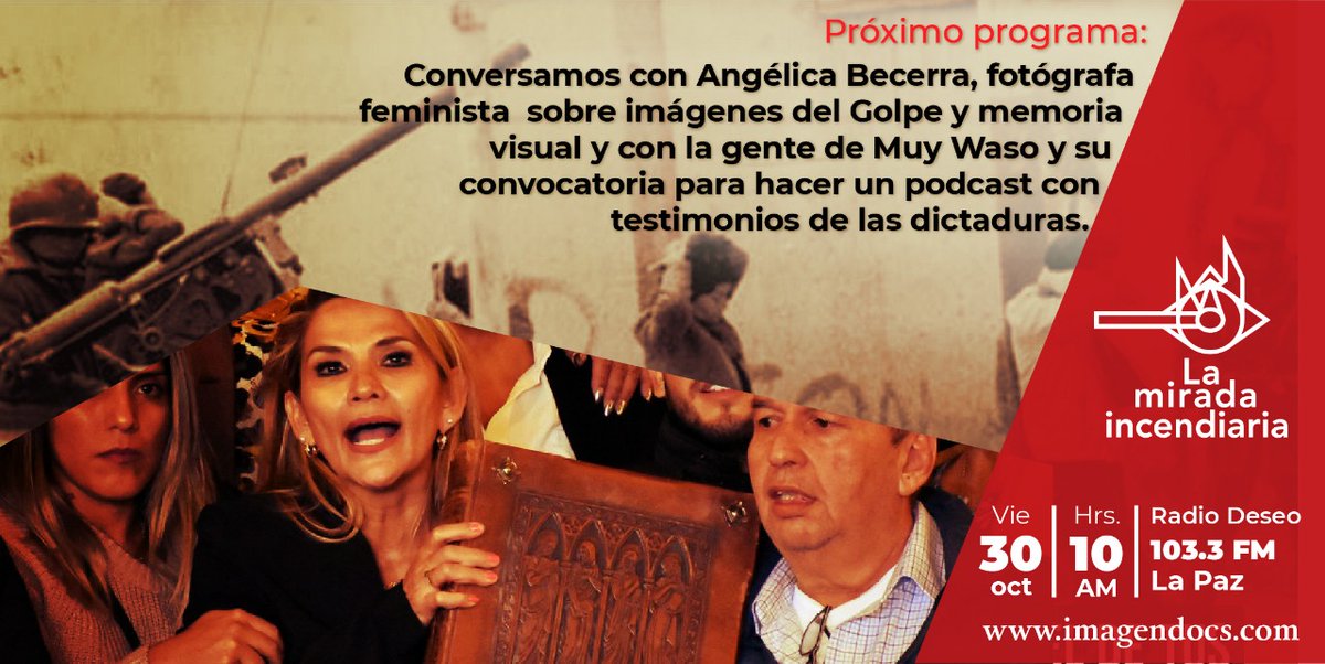 imagendocs's tweet photo. #Radio Mañana 30.10 en La mirada incendiaria @RADIODESEOfm a las 10:00 hrs. continuamos el ciclo Imágenes del Golpe, conversaremos con Angélica Becerra sobre las imágenes, violencia, historia y memoria; y con lxs @MuyWaso sobre su convocatoria Contar la historia para no repetirla https://t.co/PILqOMHvba