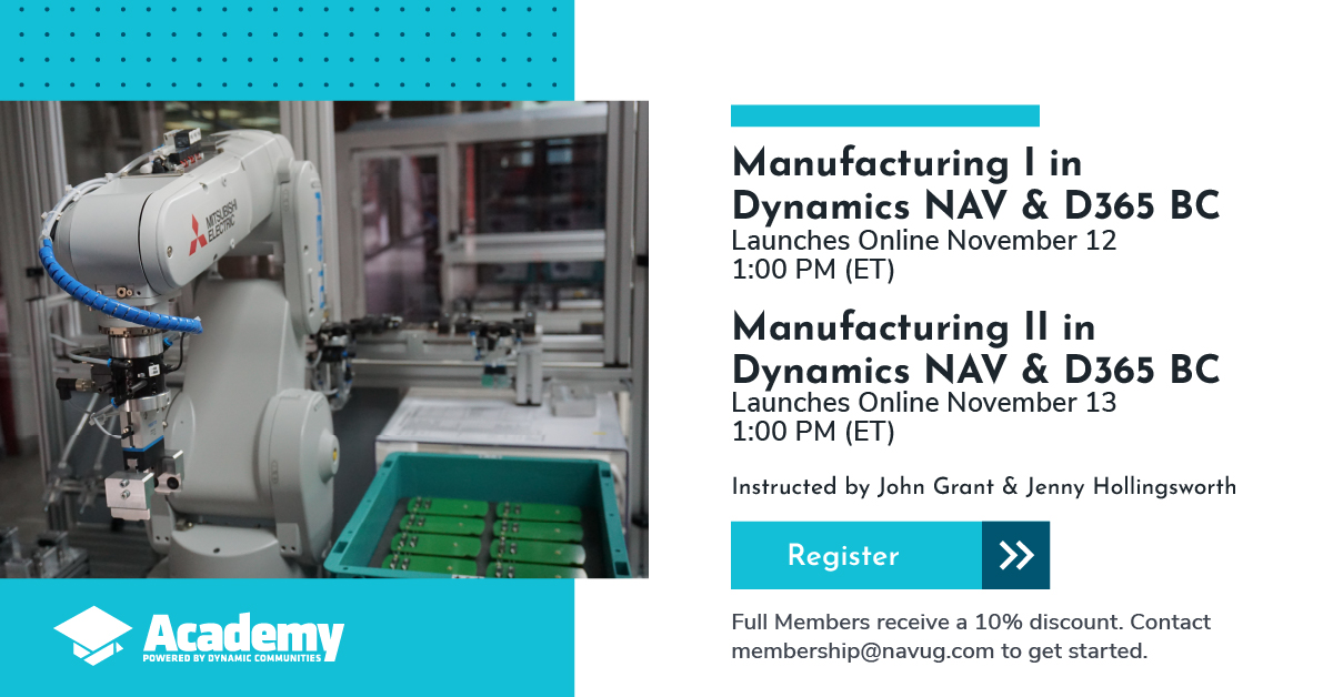 D365UG BC/NAV (@d365ugbc_nav) on Twitter photo Are you a #Manufacturing beginner or ready to go beyond the basics? Either way, we’ve got you covered! Earn CPE credits through hands-on #MSDYN365BC #MSDYNNAV Academy training by John & Jenny from <a href="/InnoviaNAV/">Innovia Consulting</a>:
I: hubs.ly/H0yT1PS0
II: hubs.ly/H0yT1PV0 Are you a #Manufacturing beginner or ready to go beyond the basics? Either way, we’ve got you covered! Earn CPE credits through hands-on #MSDYN365BC #MSDYNNAV Academy training by John & Jenny from <a href="/InnoviaNAV/">Innovia Consulting</a>:
I: hubs.ly/H0yT1PS0
II: hubs.ly/H0yT1PV0