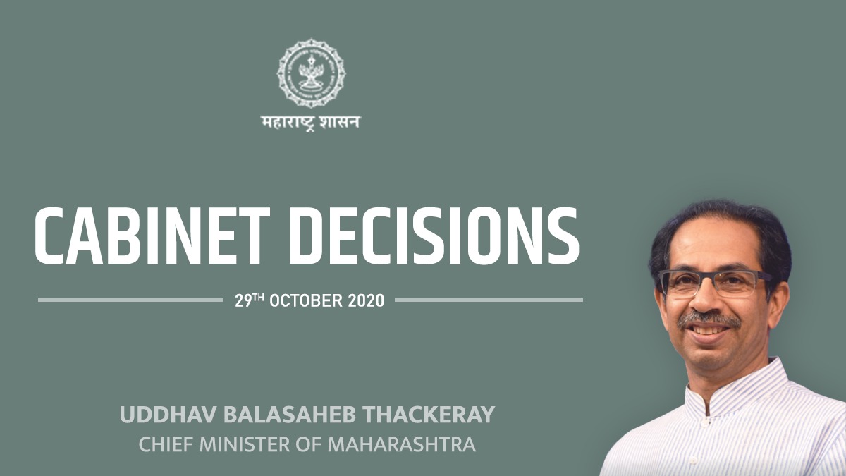 Decisions taken in the cabinet meeting chaired by CM Uddhav Balasaheb Thackeray;
#CabinetDecisions
@OfficeofUT https://t.co/OFBgs6iwGS