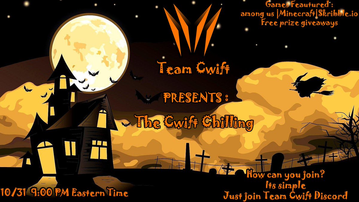 TCwift's tweet image. Got nothing to do this #Halloween? Come participate in "The Cwift Chilling" #event! (13+) 
Meet in our discord as we host Among Us, Minecraft (Java), and Skribble.io for FREE PRIZE GIVEAWAYS!

Event Time: October 31st, 9PM Eastern Time
Discord: discord.com/invite/afAzFcW
