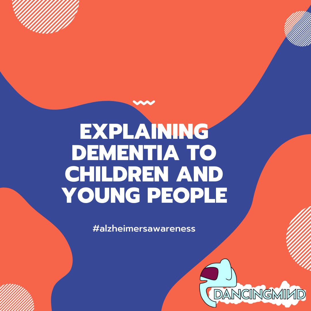 DancingMindDT's tweet photo. Explaining dementia to children and young people. A thread. Part 1. #alzheimersawareness #dementia https://t.co/b5lwRinKJs
