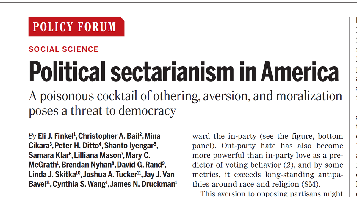 1/ I’m excited to announce the publication of “Political Sectarianism in America,” an integrative review article out today in  @ScienceMagazine. The author team represents political science, psychology, sociology, economics, and management. https://science.sciencemag.org/content/370/6516/533