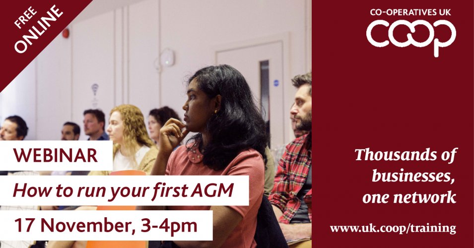 CooperativesUK's tweet image. FREE WEBINAR: HOW TO RUN YOUR FIRST AGM. Find out the key items that should be on your agenda and pick up lots of useful hints and tips to ensure your AGM is a success! Tues 17 Nov. Book now: bit.ly/2F0tnjY  #coops