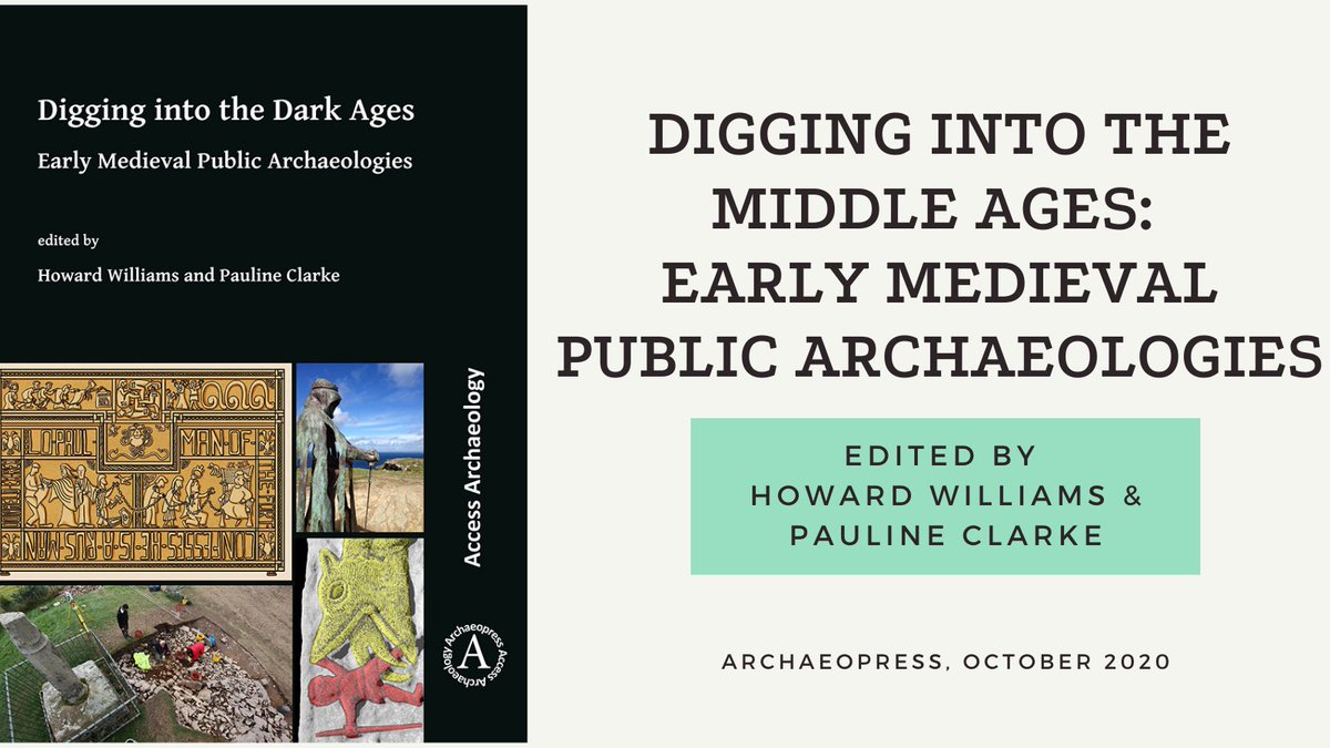 "What does the ‘Dark Ages’ mean in contemporary society?" An open-access edited collection by  @howardmrw & Pauline Magdalene Clarke on the politics, pop culture and public archaeology of the Early Middle Ages. Buy/Access here:  https://www.archaeopress.com/ArchaeopressShop/Public/displayProductDetail.asp?id=%7BDE9A5B19-7AAD-4FA7-A097-060E0525533D%7D