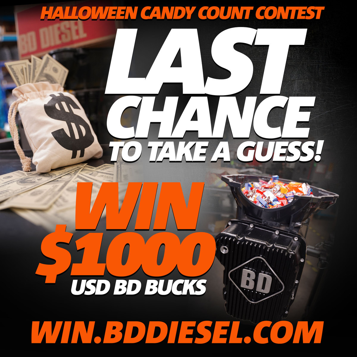 BD_Diesel's tweet photo. Time is running out! There's just a few more days to get your guesses in! visit https://t.co/iKPoU4LcF7 to enter your guess!

How would you spend $1000

#bddieselperformance #bdpower #giveaway #contest #win #candy #halloween https://t.co/ULAjoh3NbF