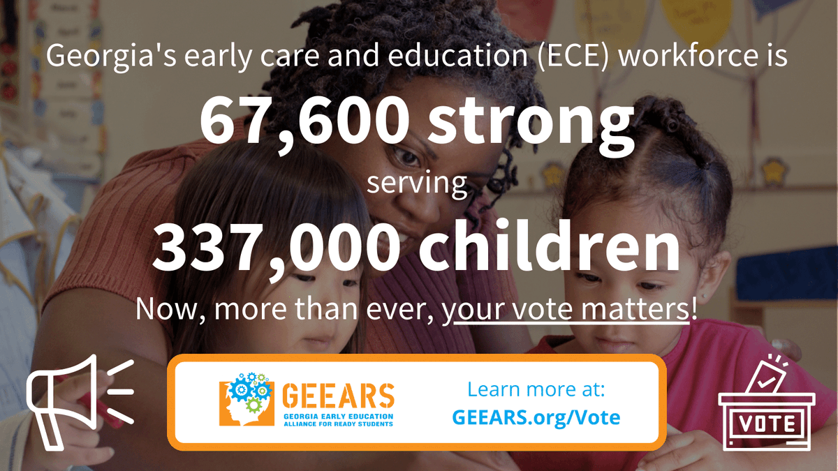 GEEARS's tweet photo. #Georgia's early childhood workforce 67,600 strong! Use your voice to to support young children and families in this year's election! Our voter guide is here to help: https://t.co/Nr0EbWh79v #GAEarlyEd #VOTE #EarlyChildhood #ECE https://t.co/sbqzXNUkNB