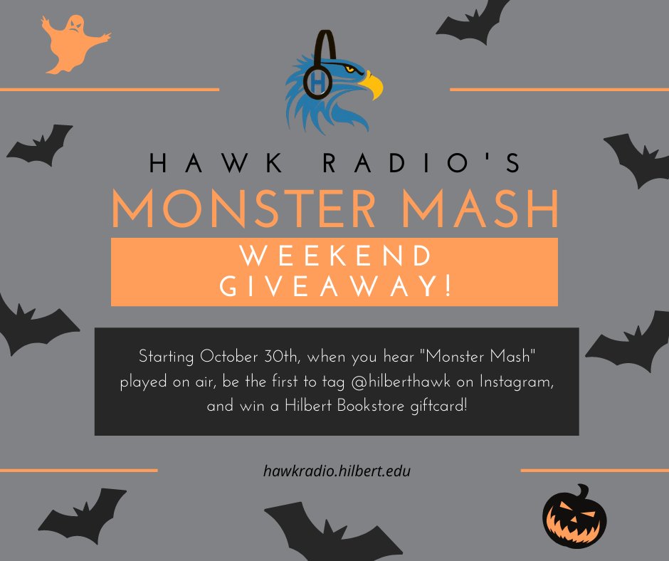 HilbertHAWK's tweet photo. GIVEAWAY ALERT: HAWK Radio will be running Monster Mash Giveaway. Simply listen in at https://t.co/R5EqpA9uzw this Halloween weekend, and any time you hear "Monster Mash" played, be the first to tag us on Instagram using @HilbertHAWK and win a $10 Hilbert Bookstore gift card!! https://t.co/Bq1xsPCd5B