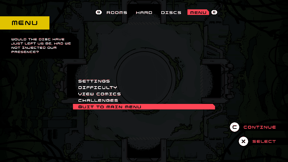 Menu Questions: The pause menu always shows a random question in the top left corner. It's a fun way to present more lore, and we wanted to give the player something to think about after they quit the game.