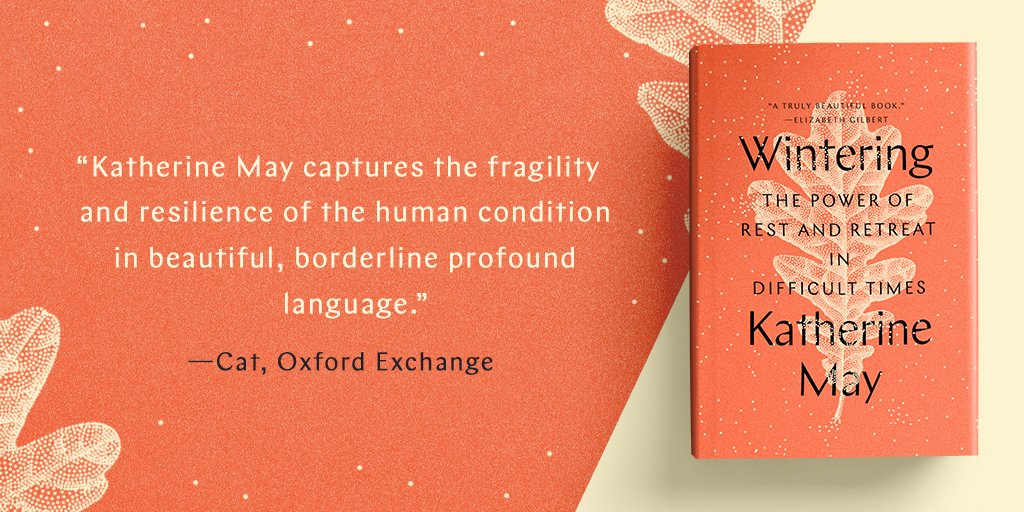WINTERING by @_katherine_may_ offers instruction on the transformative power of rest and retreat. 🥀❄️☀️ On sale 11/10: https://t.co/OupKtq4yEm https://t.co/9V5iOKVlUk