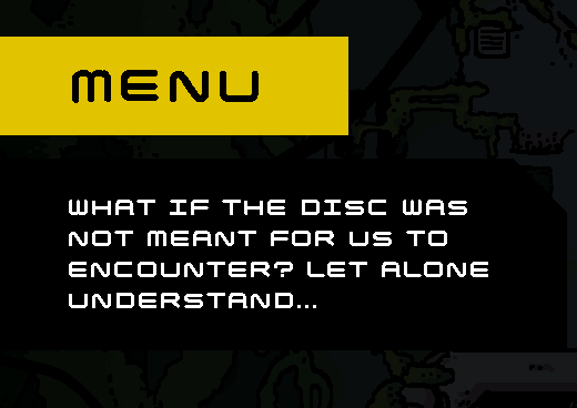 Menu Questions: The pause menu always shows a random question in the top left corner. It's a fun way to present more lore, and we wanted to give the player something to think about after they quit the game.