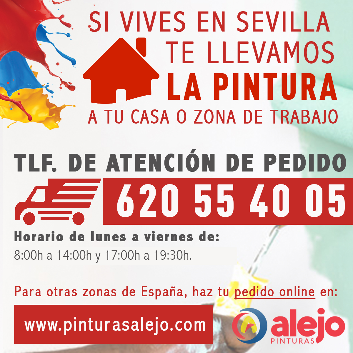 PinturasAlejo's tweet photo. Activamos, de nuevo en Sevilla, el reparto a DOMICILIO  📣📣📣 ¡Haz tu pedido!

📞 Telf: 620 55 40 05.
⏰ Horario: De 8:00h a 14:00 y de 17:00h a 19:30h.
🚛  Entrega del pedido en 24/48h.
✨ Envíos GRATUITOS a partir de 50€.
✅ Servicio activo en la provincia en toda Sevilla. https://t.co/PwHdo5PzNs