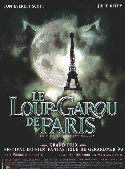 Le loup garou de Paris. Film U.S.A ET UE de 1998 de Anthony Waller.3 touristes américains sont en vadrouille à Paris, sur la tour Eiffel, une nuit une belle parisienne tente de mettre fin à ses jours devant eux..
