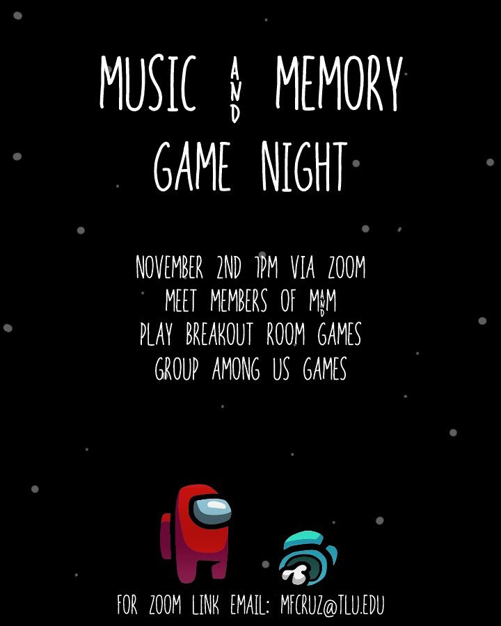 TluMusicmemory's tweet image. NEXT MONDAY! We will be playing breakout room games via zoom including Among Us!! Email mfcruz@tlu.edu for the zoom link and make sure to download the game before showing up