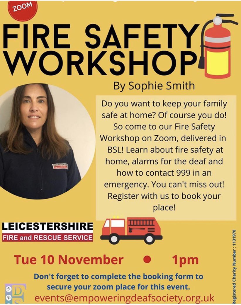 Is your home safe? Join us for a Fire Safety workshop being conducted by Sophie Smith from the @LeicsFireRescue and about fire safety at home, alarms for the deaf and how to contact 999 in an emergency. You can't miss out! DM to book your place! #deafcommunity