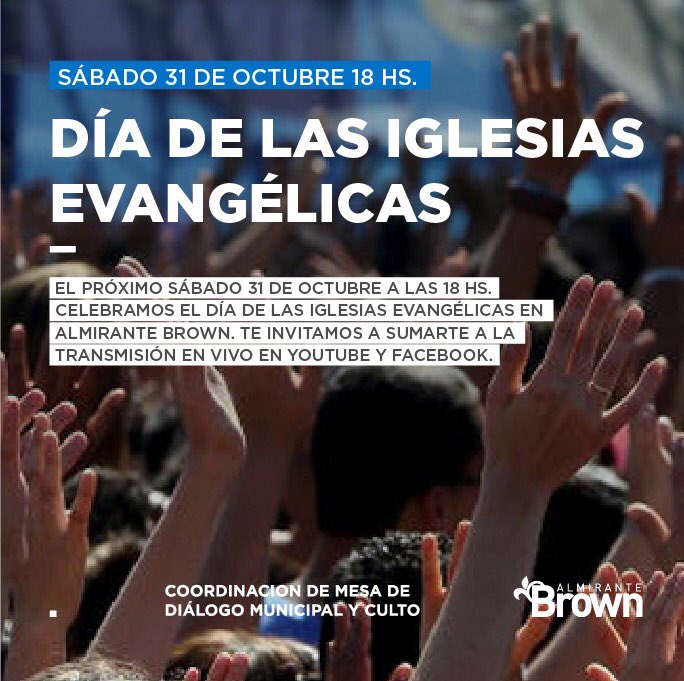 MunicipioBrown's tweet photo. Este sábado 31 de octubre a las 18 hs. te invitamos a participar de la transmisión en vivo, via streaming.
Contaremos con la participación destacada de Pastores y líderes locales e internacionales. 
https://t.co/mg9B4V5FIX
https://t.co/GRmuUsU7Yg #SomosBrown https://t.co/mxQLXinwX5