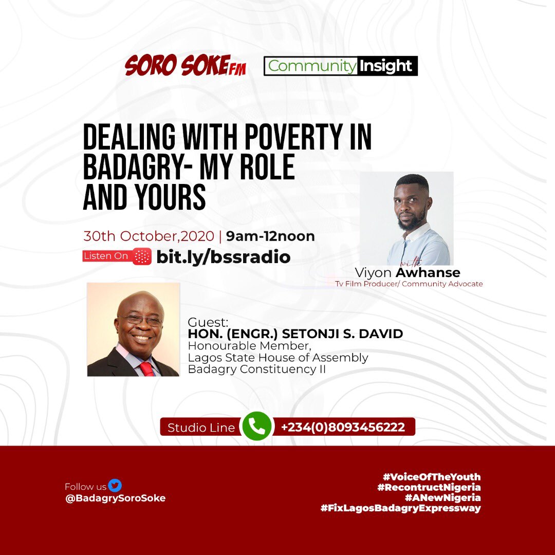 Join <a href="/engrsetonjid/">Engr. Setonji S David</a> member, <a href="/lshaofficial/">LagosHouseOfAssembly</a> Badagry Constituency 2 as he shares his thoughts on dealing with poverty on <a href="/BadagrySoroSoke/">BADAGRY SORO SOKE RADIO</a> this Friday 9am-12noon with <a href="/ViyonAwhanse/">#VA #ThinkSolutions</a>
Listen on bit.ly/bssradio
#SetonjiDavid
#Sorosoke
#Badagry
#DesmondIdiot  
#ANewNigeria